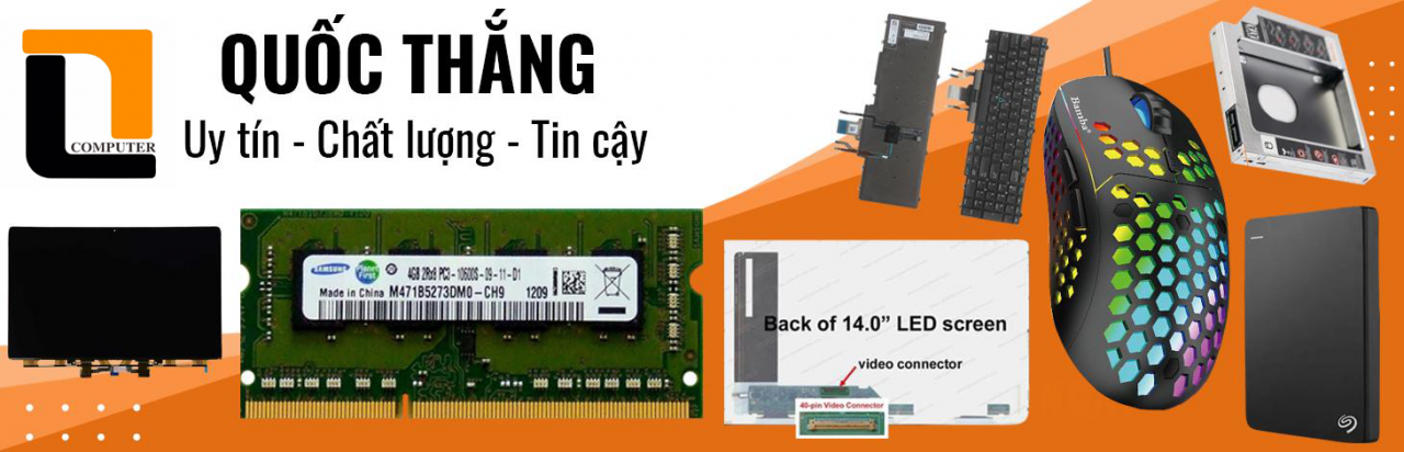 Quốc Thắng chuyên bán laptop, linh kiện máy tính, laptop | Nguồn: Quốc Thắng