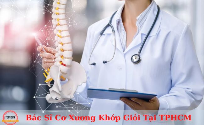 bác sĩ cơ xương khớp giỏi